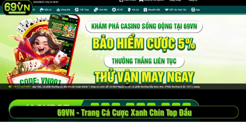 69VN - Trang cá cược xanh chín top đầu