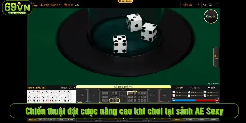 Chiến thuật đặt cược nâng cao khi chơi tại sảnh AE Sexy