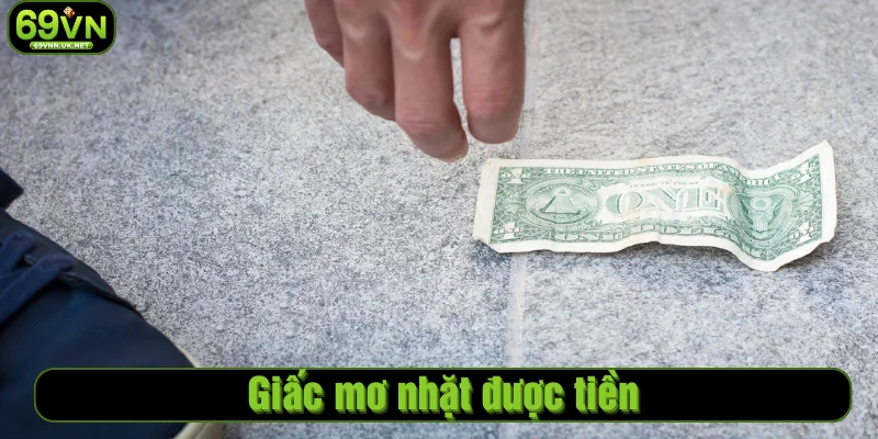 Giấc mơ nhặt được tiền