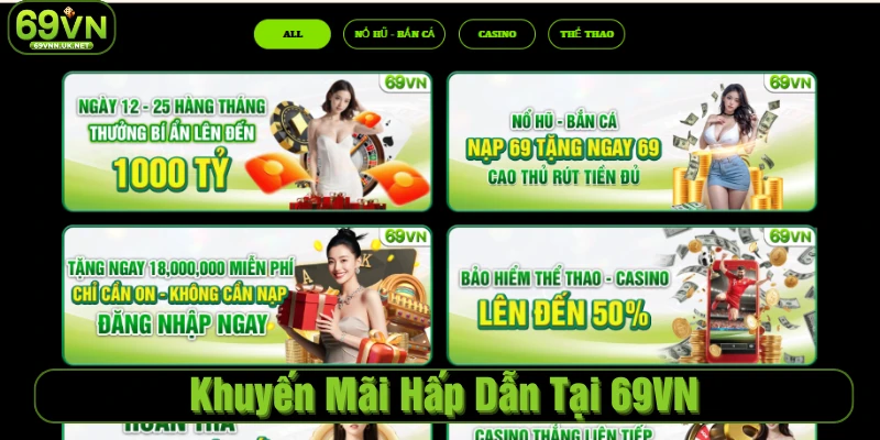 Khuyến mãi hấp dẫn tại 69VN